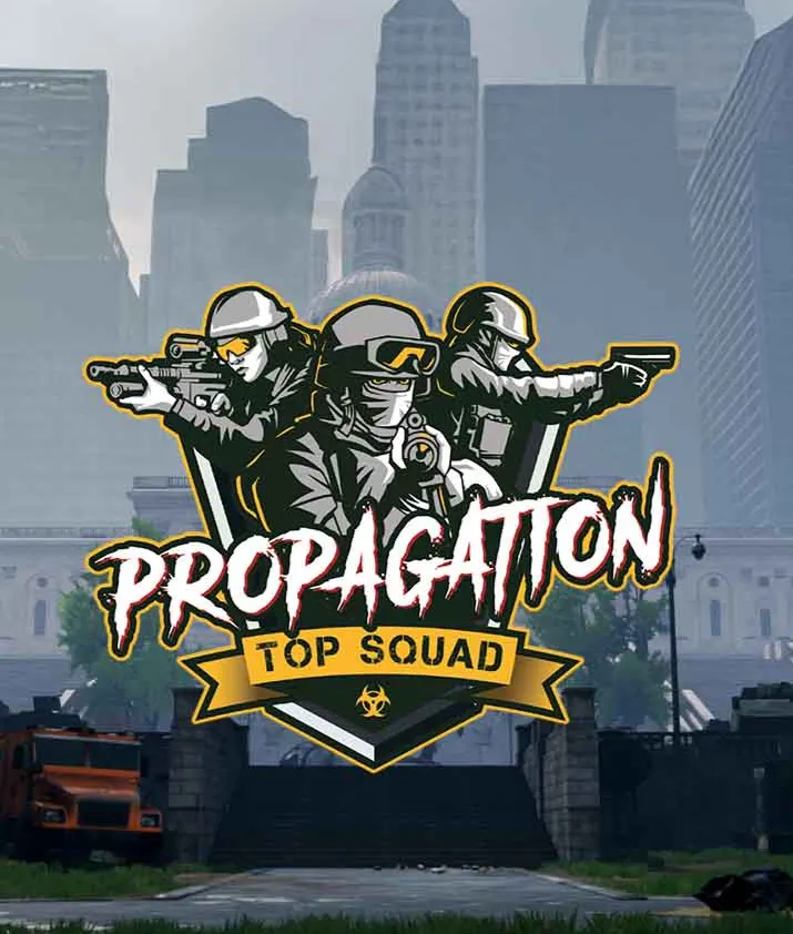 Propagation Top Squad